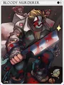 Bloody Murderer Card